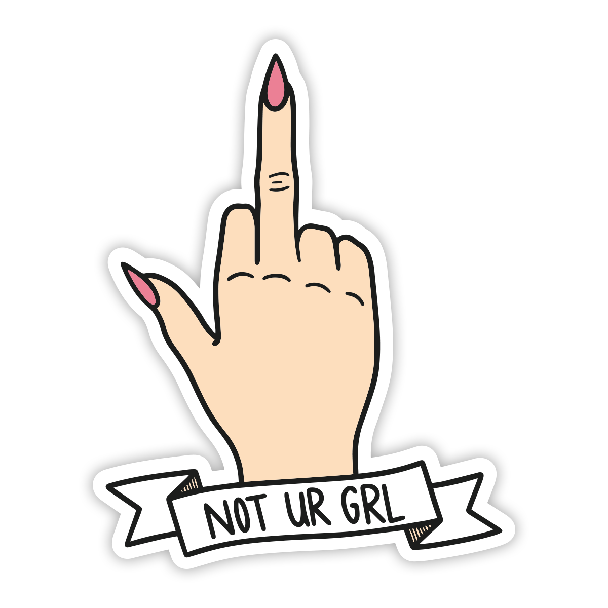 Not Ur Girl Sticker – Stickiebandits.com