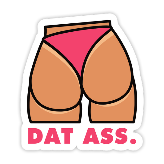 Dat Ass Tan Sticker