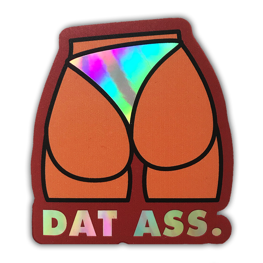 Dat Ass Red Holographic Sticker