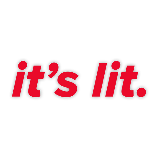 It's Lit Decal - Red Sticker