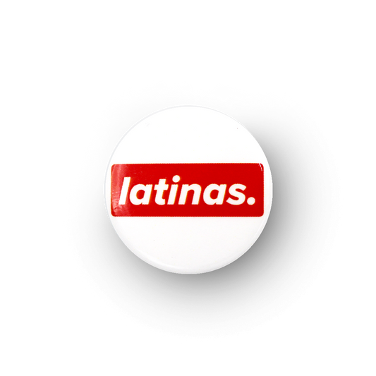 Latinas Button
