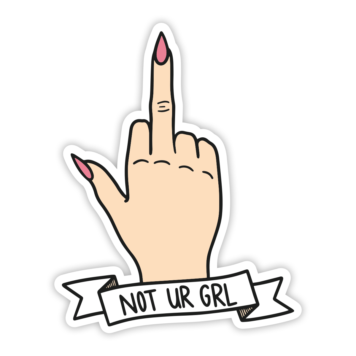 Not Ur Girl Sticker
