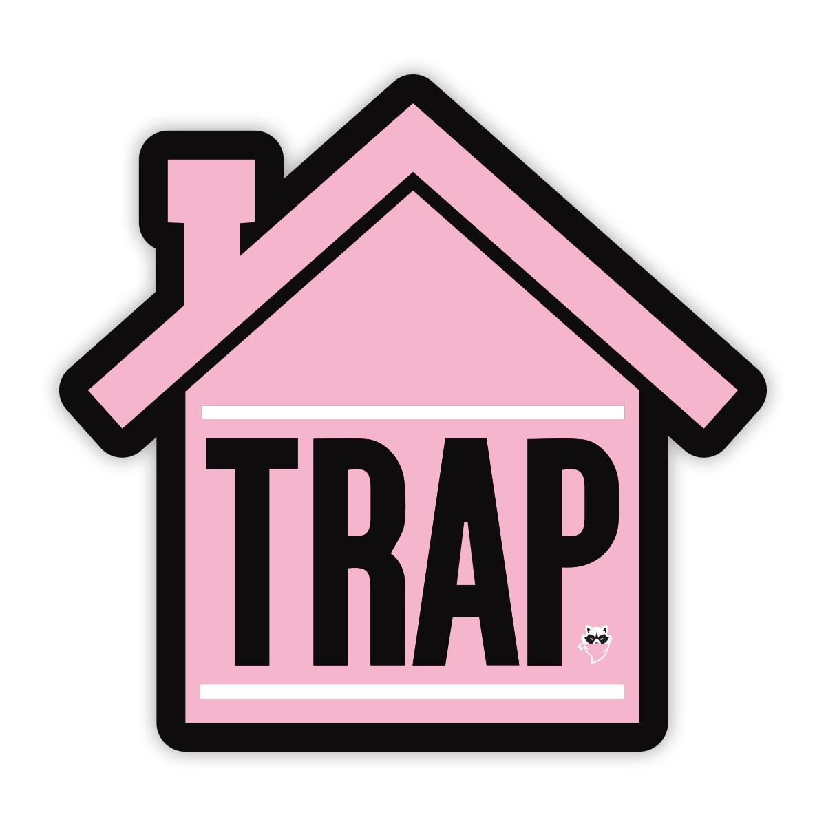 Trap House - Pink Sticker