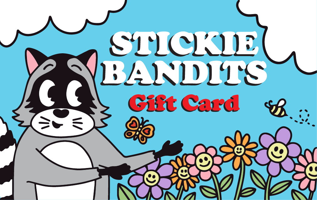 Stickie Bandits Gift Card