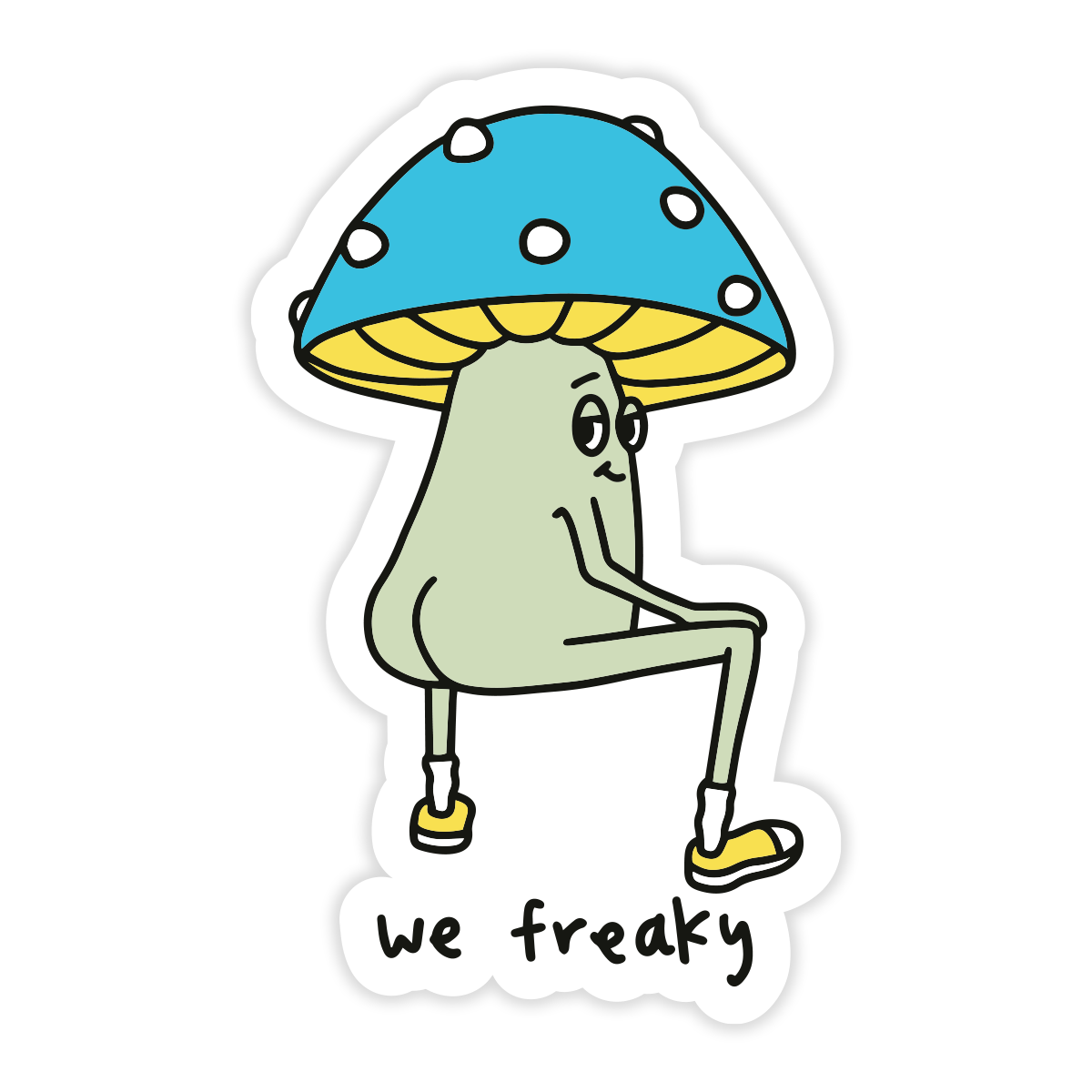 We Freaky Sticker